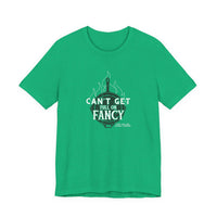 Can't Get Full On Fancy T-Shirt