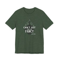 Can't Get Full On Fancy T-Shirt