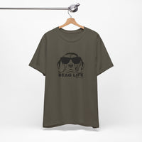 Beag Life Adult T-Shirt