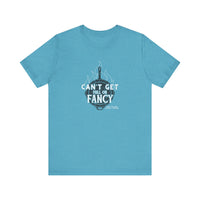 Can't Get Full On Fancy T-Shirt