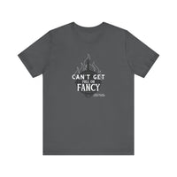 Can't Get Full On Fancy T-Shirt