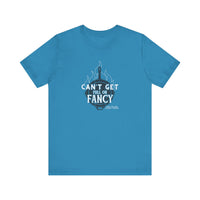 Can't Get Full On Fancy T-Shirt
