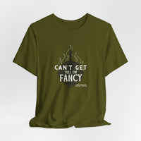 Can't Get Full On Fancy T-Shirt