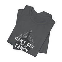 Can't Get Full On Fancy T-Shirt