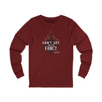 Can't Get Full on Fancy - Cast Iron Skillet Long Sleeved T-Shirt