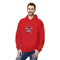 Can't Get Full on Fancy Hoodie