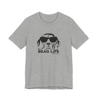 Beag Life Adult T-Shirt