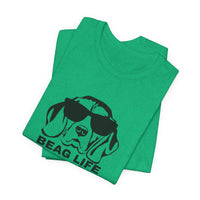 Beag Life Adult T-Shirt