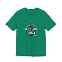 Can't Get Full On Fancy T-Shirt