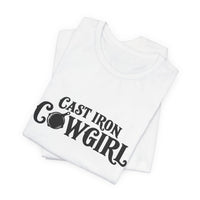 Cast Iron Cowgirl T-Shirt - Unisex Classic Fit