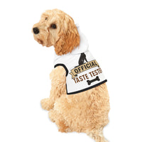 Official Taste Tester Pet Hoodie