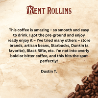 Kent Rollins coffee review: smooth and delicious.