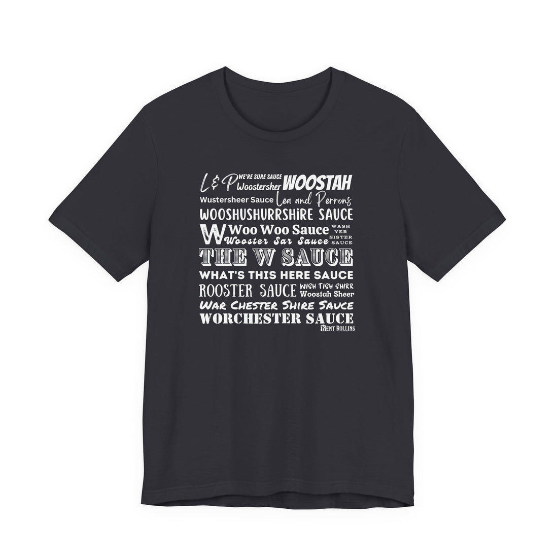 W Sauce: The T-Shirt
