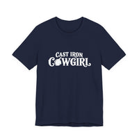 Cast Iron Cowgirl T-Shirt  - Unisex Classic Fit