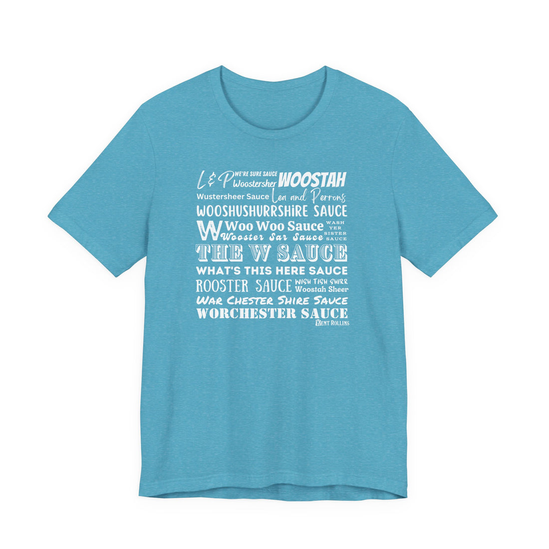 W Sauce: The T-Shirt
