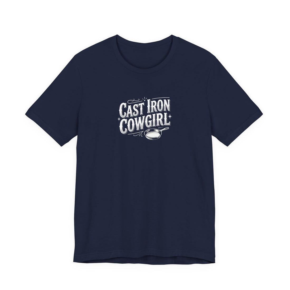 Cast Iron Cowgirl T-Shirt — Adult Unisex Classic Fit