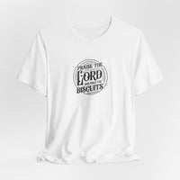 "Praise the Lord and Pass the Biscuits" - Cowboy Kent Rollins' Graphic Tee
