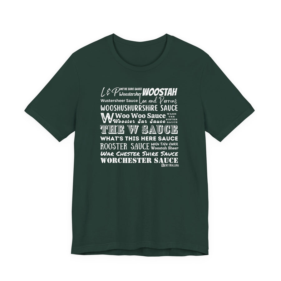 W Sauce: The T-Shirt