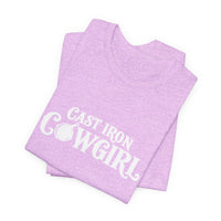 Cast Iron Cowgirl T-Shirt  - Unisex Classic Fit