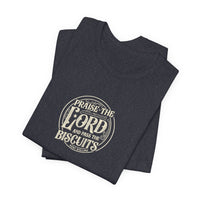 "Praise the Lord and Pass the Biscuits" - Cowboy Kent Rollins' Graphic Tee
