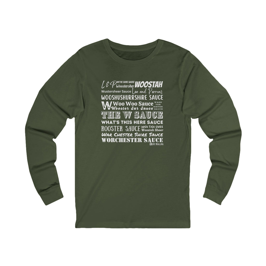 W Sauce: the T-Shirt! Long Sleeved Tee