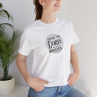 "Praise the Lord and Pass the Biscuits" - Cowboy Kent Rollins' Graphic Tee