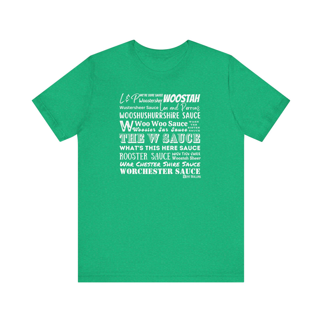 W Sauce: The T-Shirt