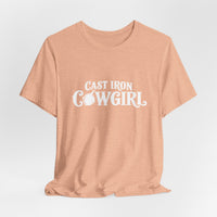Cast Iron Cowgirl T-Shirt  - Unisex Classic Fit