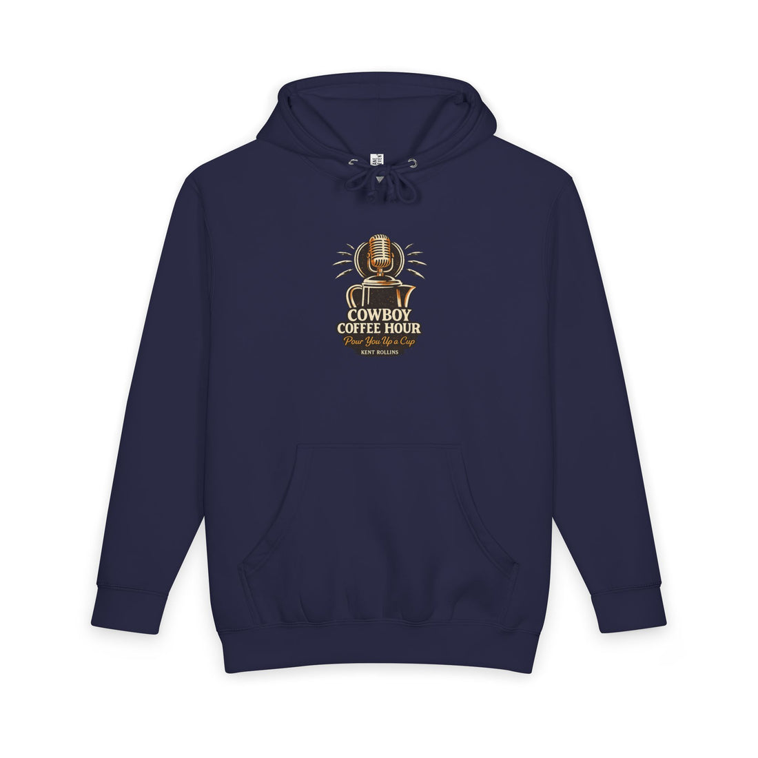 Cowboy Coffee Hour Podcast Hoodie - Pour You Up A Cup