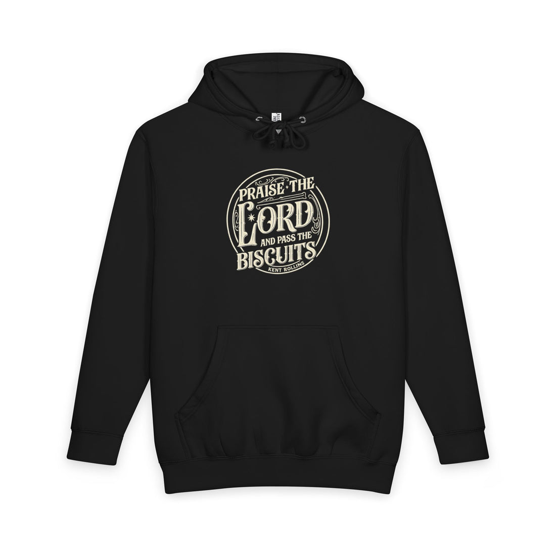 "Praise the Lord and Pass the Biscuits" Heavyweight Hoodie