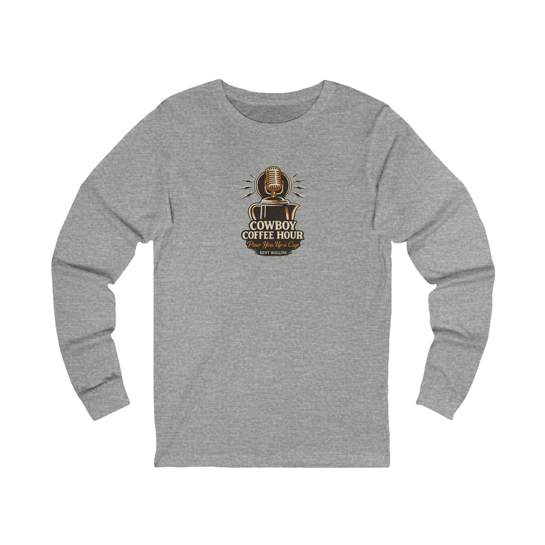 Cowboy Coffee Hour: The Podcast Long Sleeved Tee
