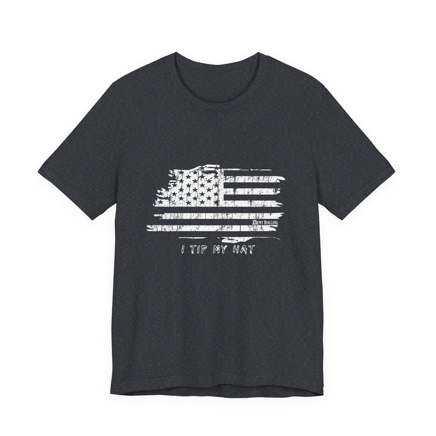 I Tip My Hat T-Shirt