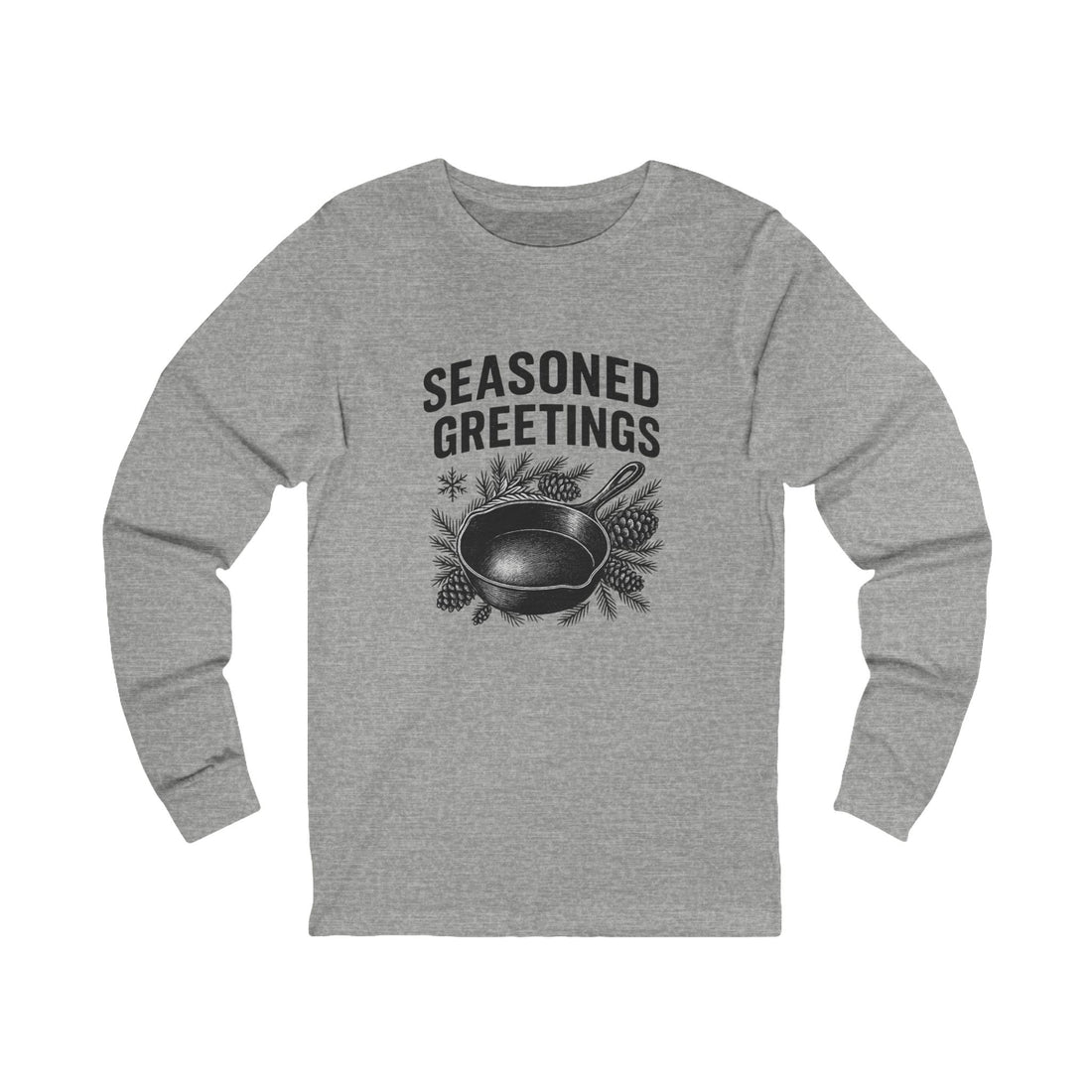 Seasoned Greetings Adult Long Sleeve Tee