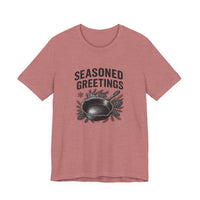 Seasoned Greetings Holiday T-Shirt for Adults
