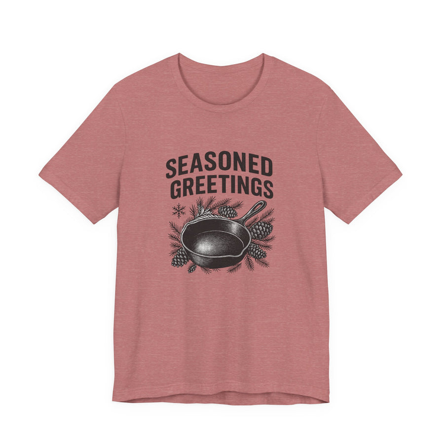 Seasoned Greetings Holiday T-Shirt for Adults