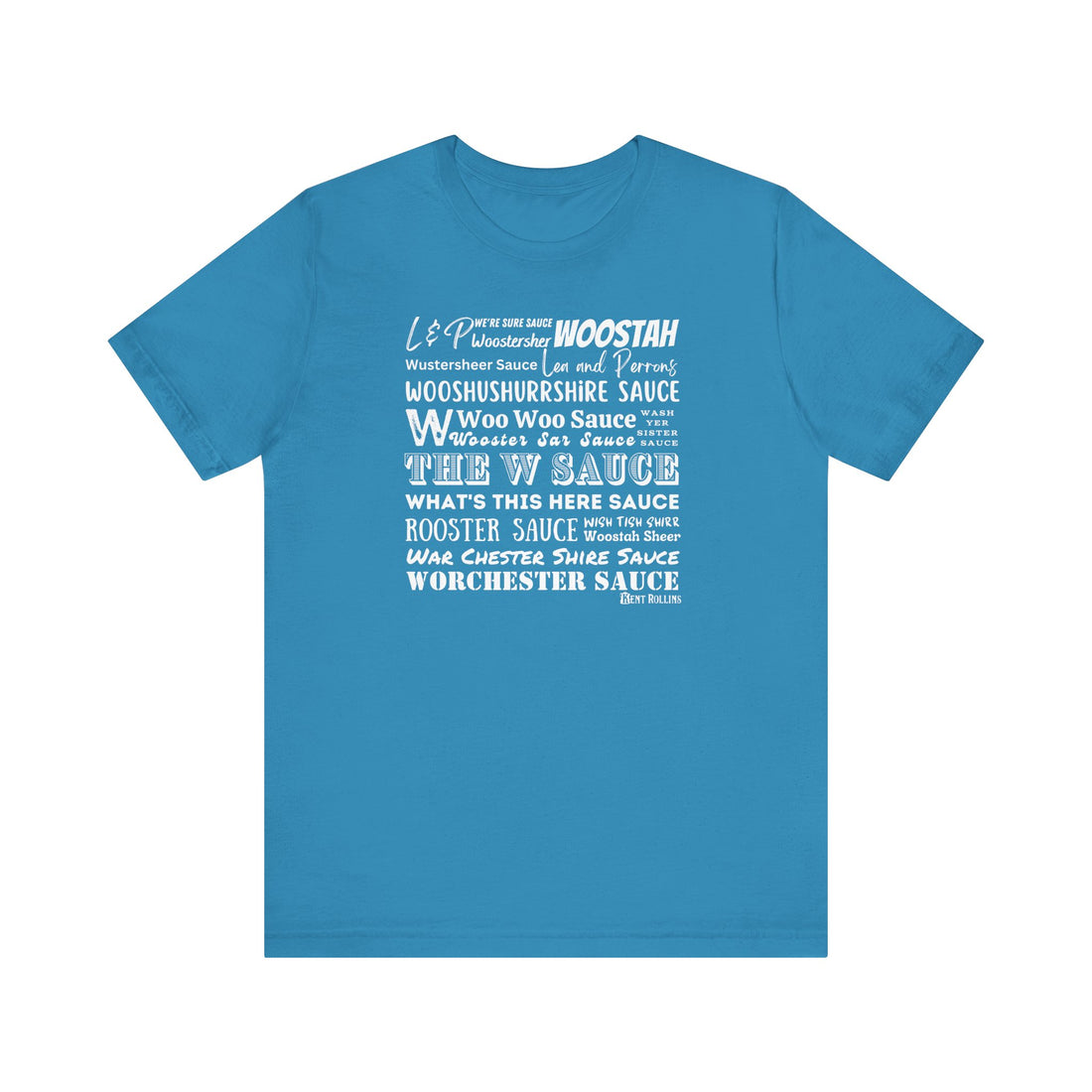 W Sauce: The T-Shirt