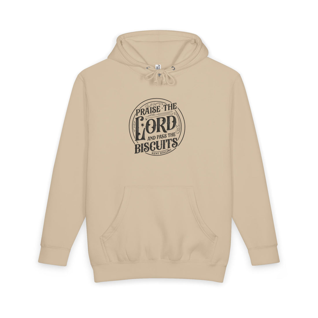 "Praise the Lord and Pass the Biscuits" Heavyweight Hoodie