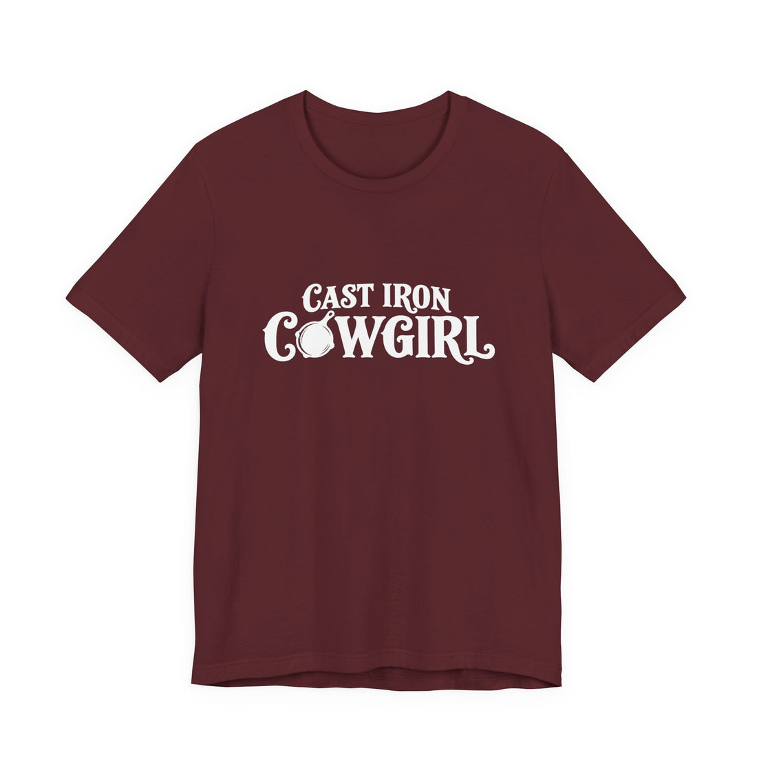 Cast Iron Cowgirl T-Shirt  - Unisex Classic Fit