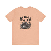 Seasoned Greetings Holiday T-Shirt for Adults