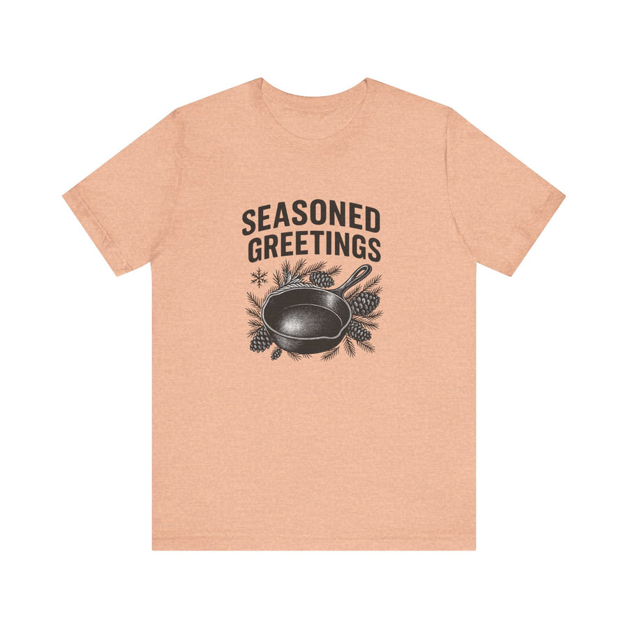 Seasoned Greetings Holiday T-Shirt for Adults