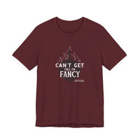 Can't Get Full On Fancy T-Shirt
