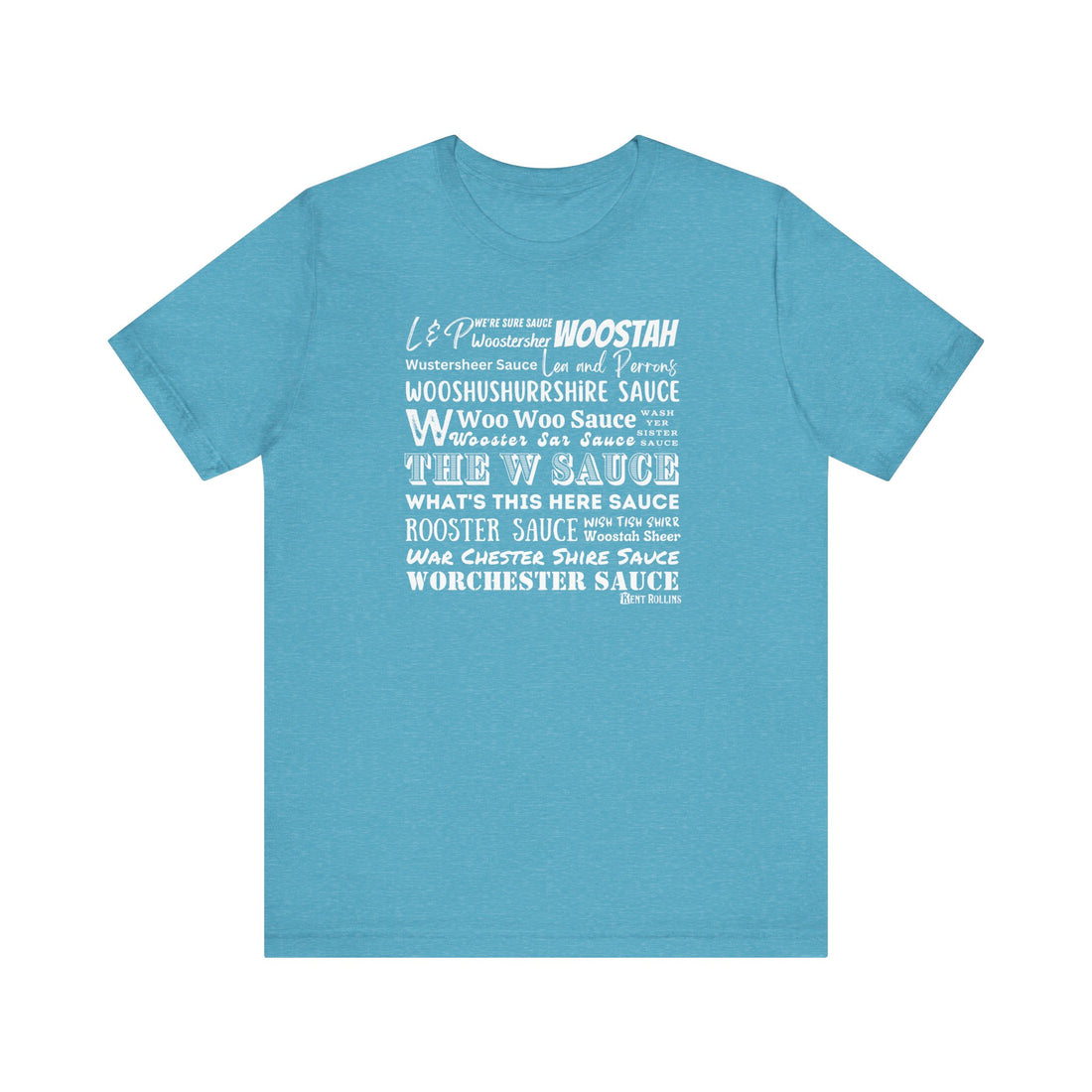 W Sauce: The T-Shirt