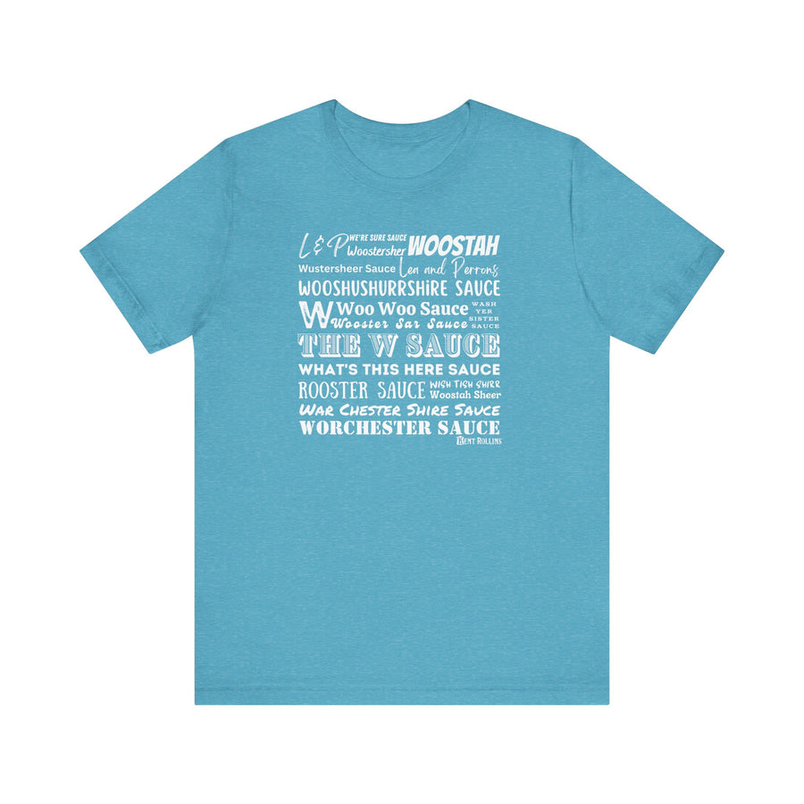 W Sauce: The T-Shirt