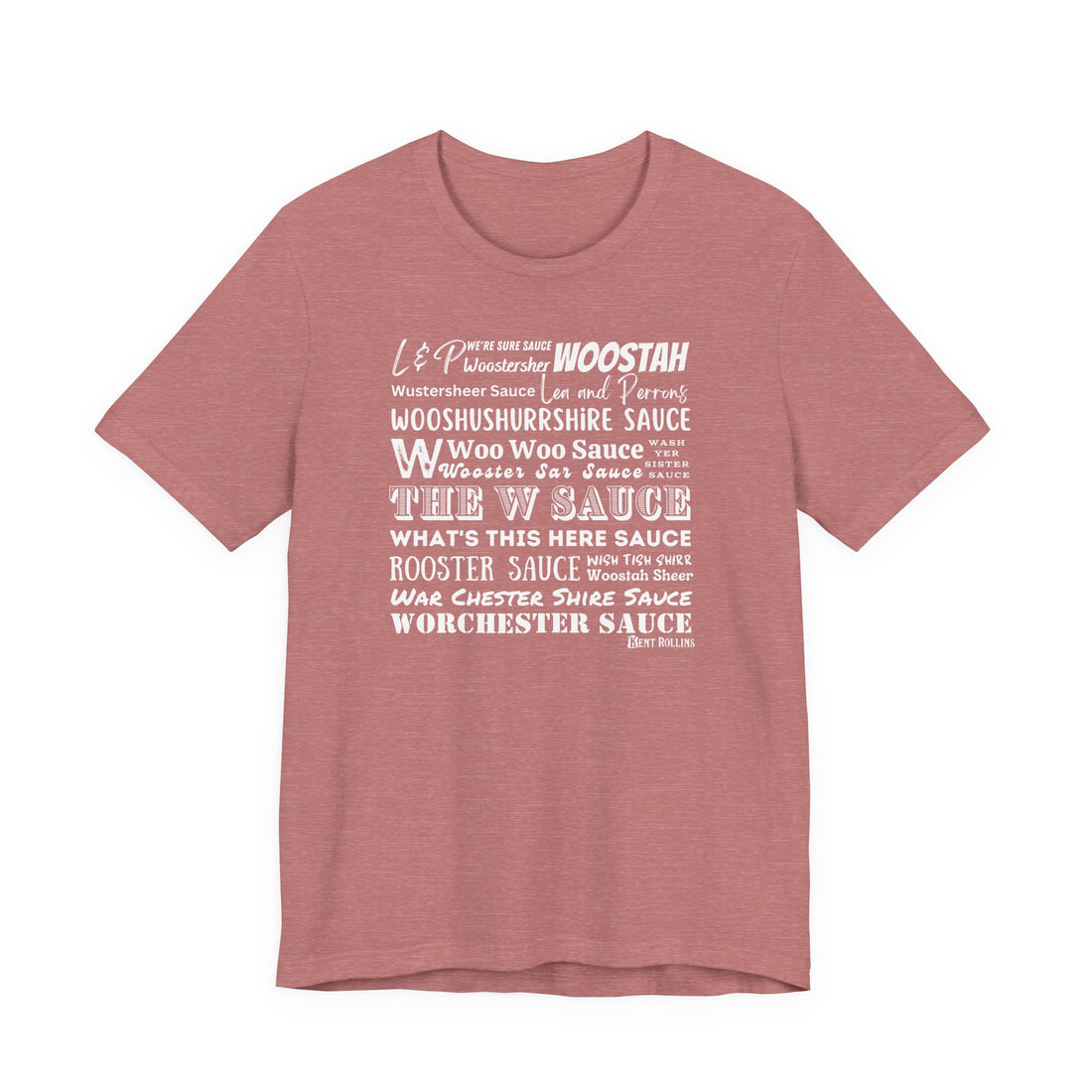 W Sauce: The T-Shirt