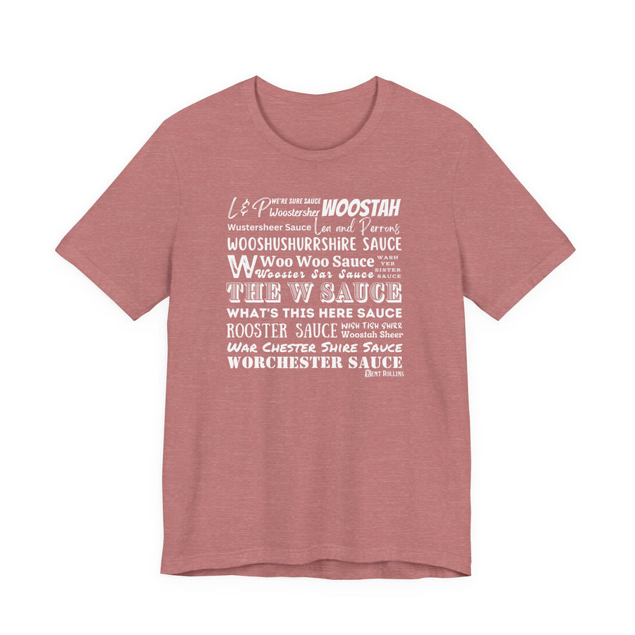 W Sauce: The T-Shirt