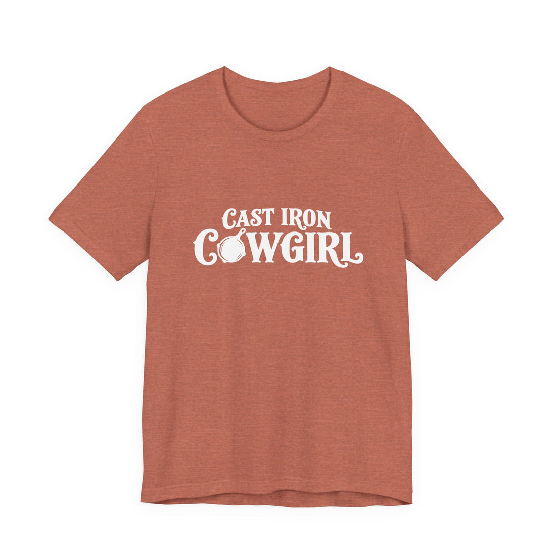 Cast Iron Cowgirl T-Shirt  - Unisex Classic Fit