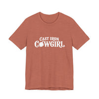 Cast Iron Cowgirl T-Shirt  - Unisex Classic Fit