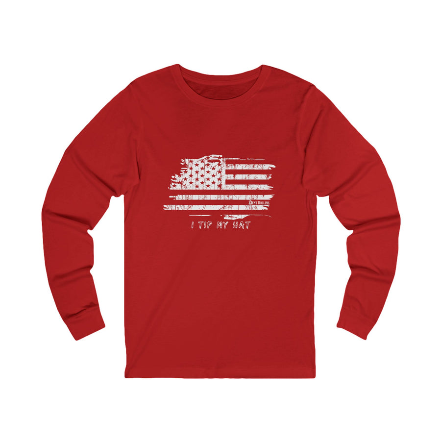 I Tip My Hat Long Sleeved T-Shirt