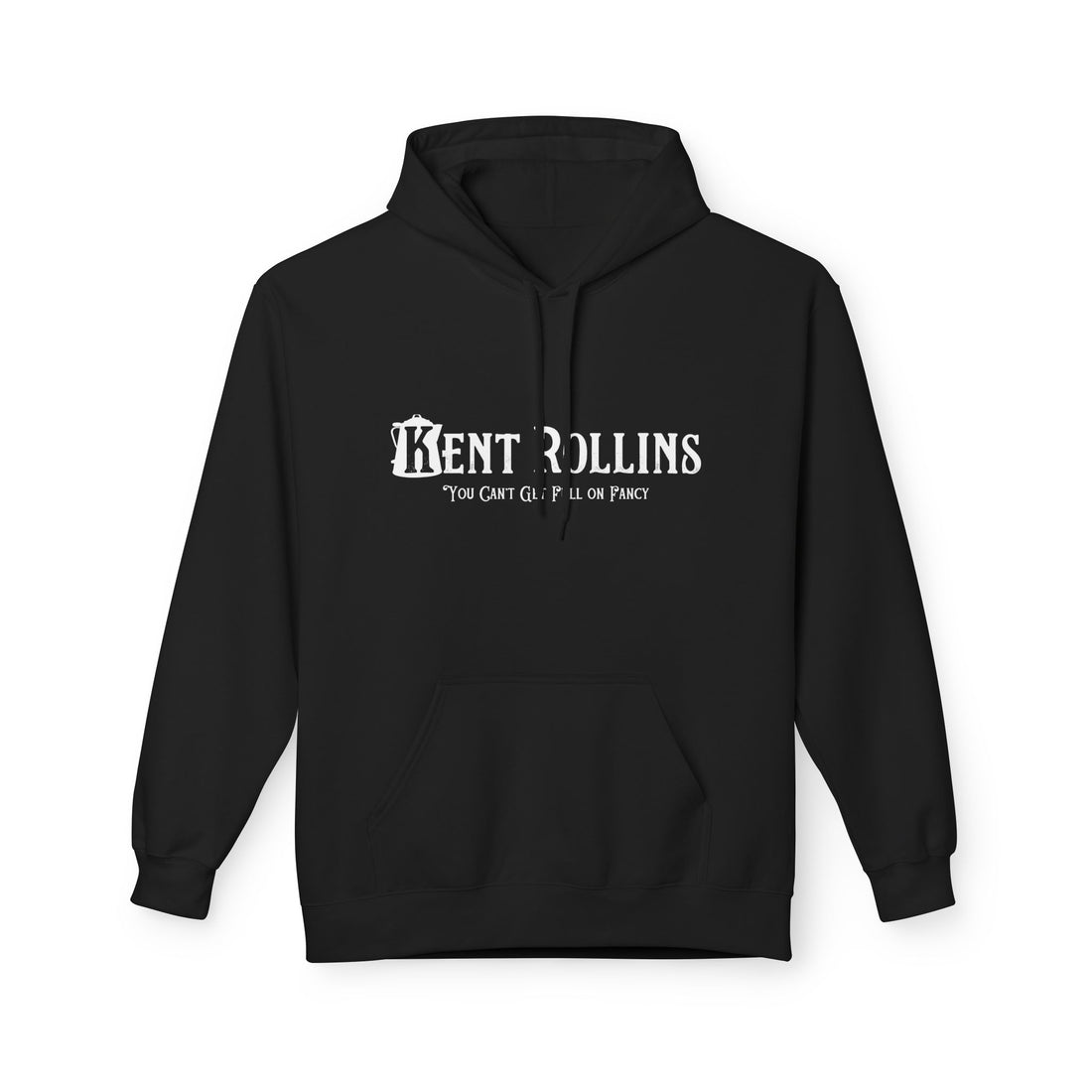 Kent Rollins Fleece Hoodie- You Can&