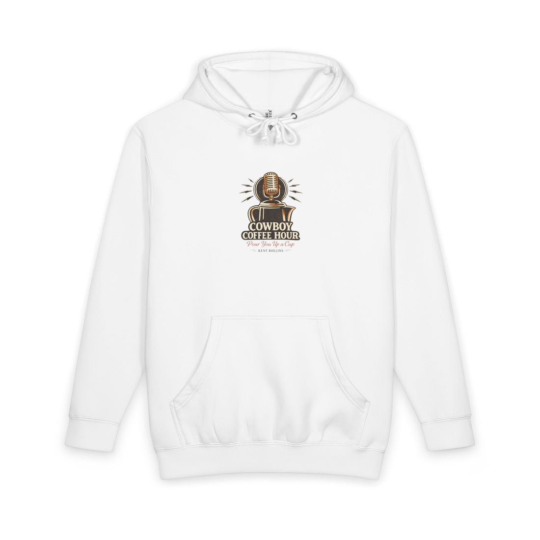 Cowboy Coffee Hour Podcast Hoodie - Pour You Up A Cup